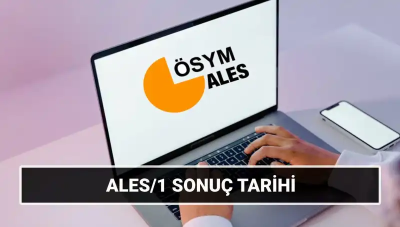 2025 ALES/1 Sonuç Tarihleri Açıklandı: Ales/2 Sınavı Ne Zaman Yapılacak?
