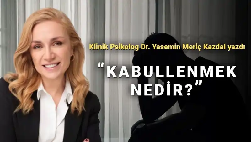 Kabullenmenin Gücü: Klinik Psikologdan Şifalı Tavsiyeler