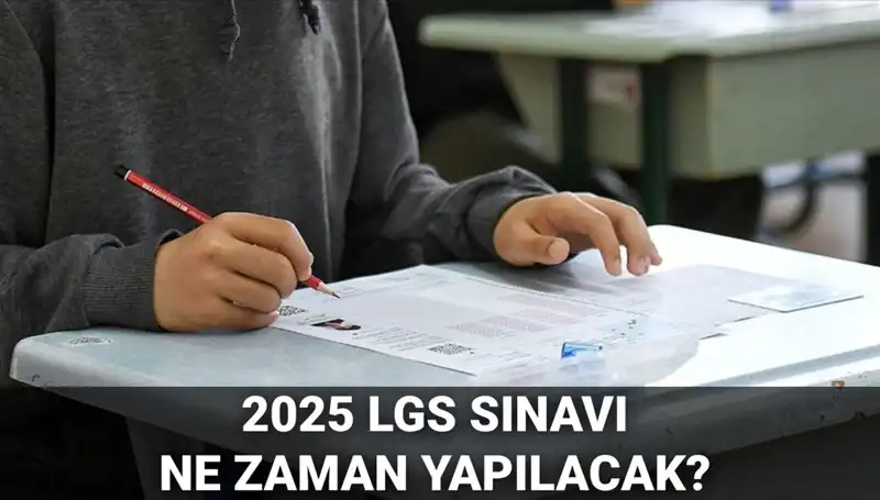 2025 LGS Sınav Tarihi Belli Oldu: Öğrenciler İçin Hazırlık Zamanı