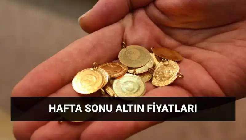 Son Dakika Canlı Altın: Hafta Sonu Fiyatları Sizi Şaşırtacak!