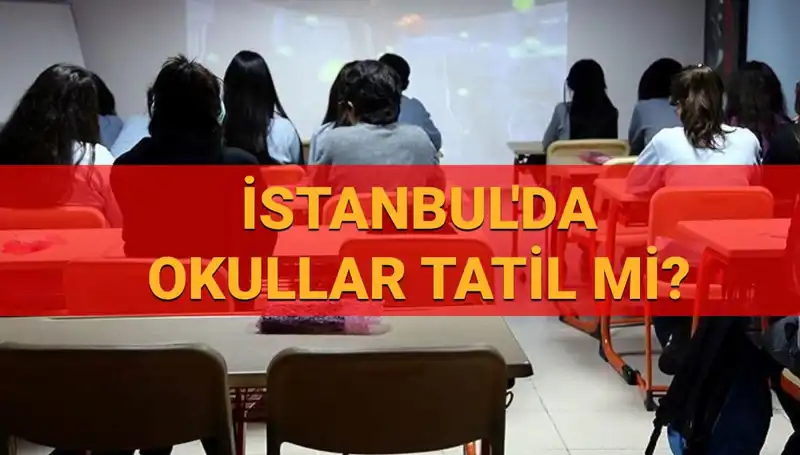 24-25 Nisan’da İstanbul’da Okullar Tatil Mi? Son Dakika Gelişmeleri